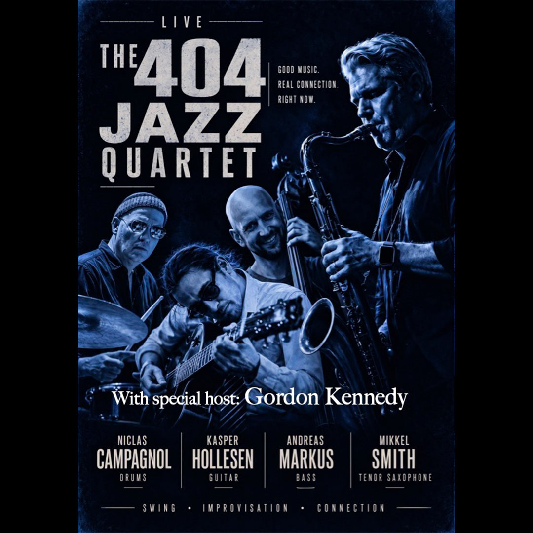 D. 30/10 2026, klokken 18.00: The 404 Jazz Quartet feat. Gordon Kennedy - inkl. 2 glas vin